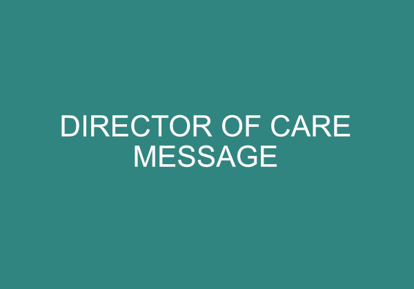 Banfields Winter Edition 2023 – Director of Care Message